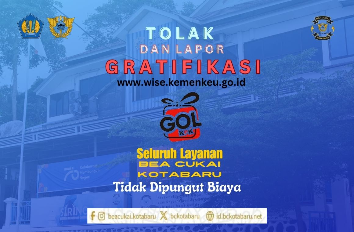 Tolak dan Lapor Gratifikasi